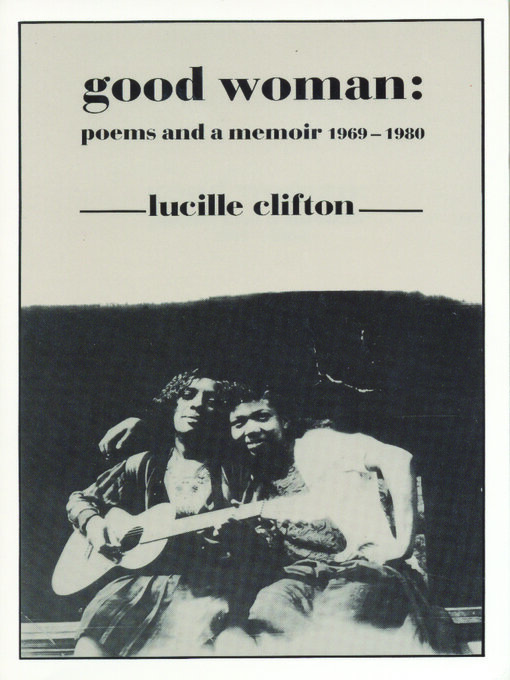 Title details for Good Woman by Lucille Clifton - Available